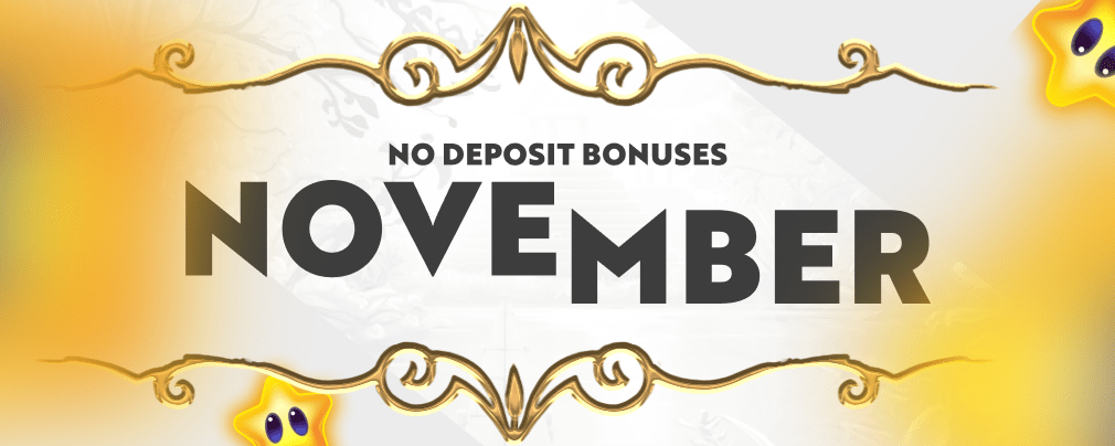 No Deposit Casino Bonuses November 2020